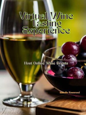 cover image of Virtual Wine Tasting